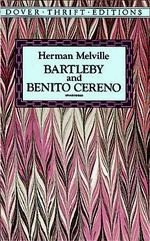 Bartleby and Benito Cereno