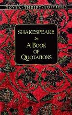 Shakespeare: A Book of Quotations