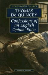 Confessions of an English Opium-Eater