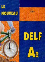 Le nouveau delf A2