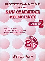 Practice Examinations for the New Cambridge Proficiency