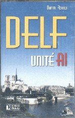 DELF UNITE A1 CASS ROBOLY