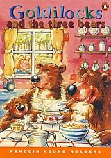 GOLDILOCKS AND THE THREE BEARS