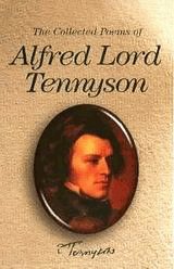 The Collected Poems of Alfred Lord Tennyson