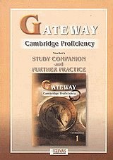 Gateway 1. Cambridge proficiency. Study companion and further practice. Teacher's
