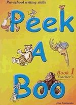 Peekaboo 1. Pre-school writing skills. Teacher's