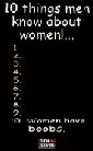 T-Shirt SOL'S 13 10 things men know about women...Women have boobs