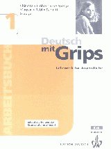 Deutsch mit Grips 1 Arbeitsbuch