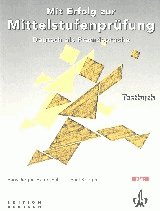 Mit Erfolg zur Mittelstufenprufung Testbuch