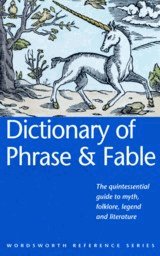 Dictionary of Phrase and Fable