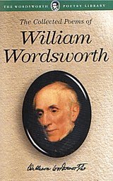 The Collected Poems of William Wordsworth