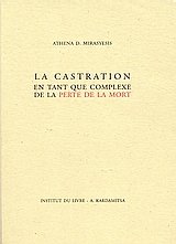 La castration en tant que complexe de la perte de la mort