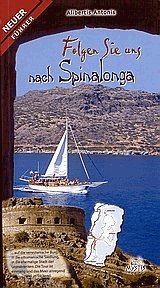 Folgen Sie uns nach Spinalonga