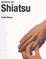 Secrets of Shiatsu