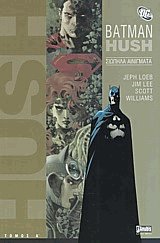 Batman Hush A'.  