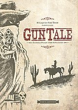 Gun Tale
