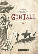 Gun Tale