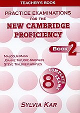 Practice Examinations for the New Cambridge Proficiency