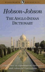 Hobson-Jobson: The Anglo-Indian Dictionary