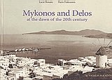 Myconos and Delos at the dawn of the 20th century