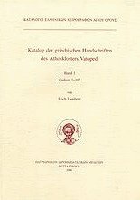 Katalog der griechischen Handschriften des Athosklosters Vatopedi