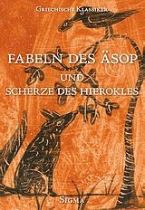 Fabeln des Asop und Scherze des Hierokles