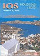 Ios, Pholegandros & Sikinos.