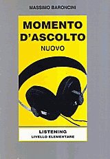 Momento d' ascolto nuovo Listening, livello elementare