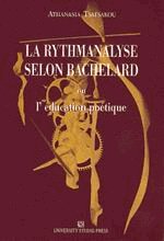 La rythmanalyse selon Bachelard