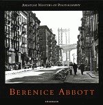 Berenice Abbott Aperture masters of Photography