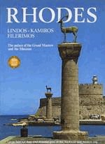 Rhodes. Lindos, Kamiros, Filerimos