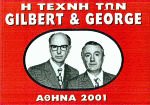    Gilbert and George