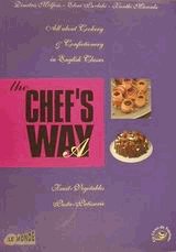 The Chef's way I