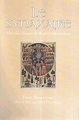 Le Synaxaire IV