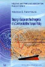 Shipping in Europe and the emergence of a common maritime transport policy