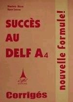 Succes au DELF A4 nouvelle formule