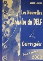 Les nouvelles annales du DELF pour l' annee 2000