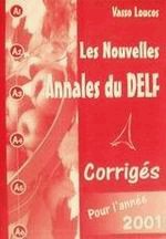 Les nouvelles Annales du DELF pour l' annee 2001